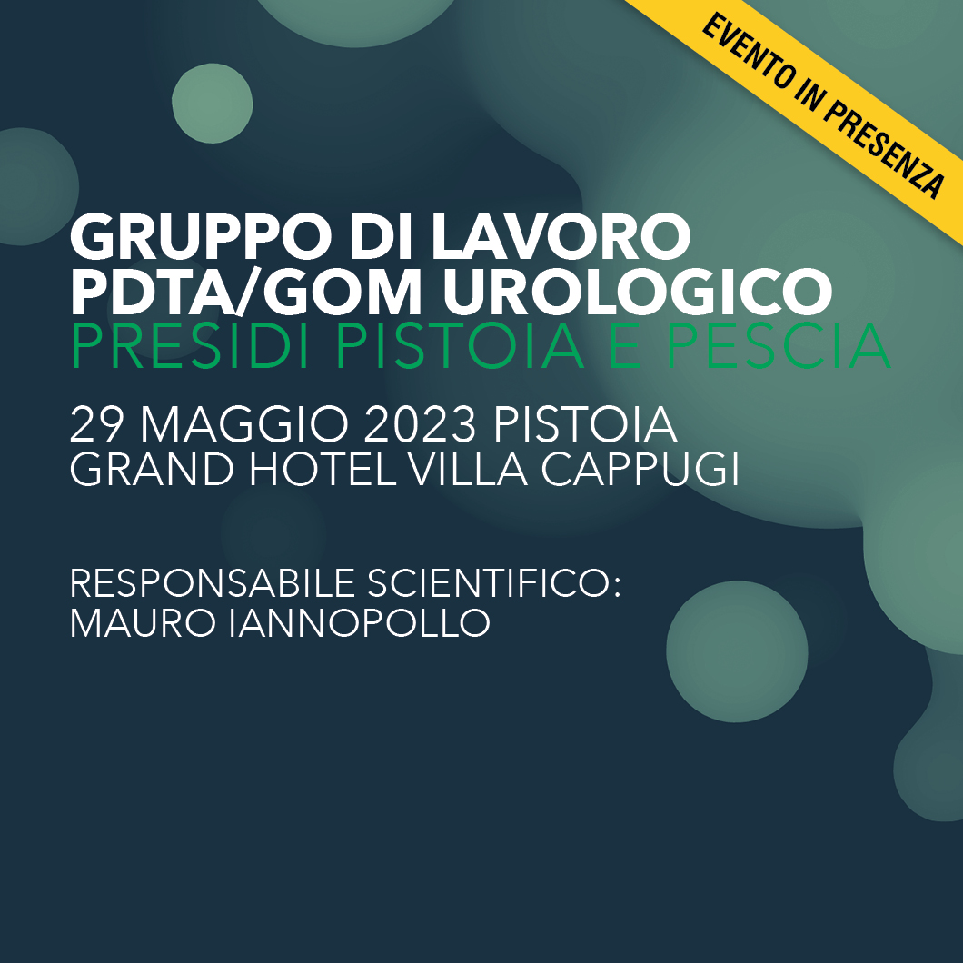 Gruppo di lavoro PDTA/GOM Urologico Presidi Pistoia e Pescia