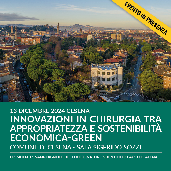 INNOVAZIONI IN CHIRURGIA TRA APPROPRIATEZZA E SOSTENIBILITÀ ECONOMICAGREEN