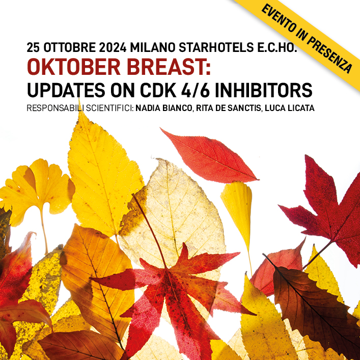 OKTOBER BREAST: UPDATES ON CDK 4/6 INHIBITORS