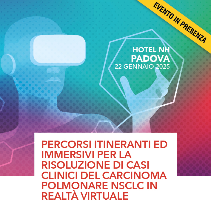 PERCORSI ITINERANTI ED IMMERSIVI PER LA RISOLUZIONE DI CASI CLINICI DEL CARCINOMA POLMONARE NSCLC IN REALTÀ VIRTUALE