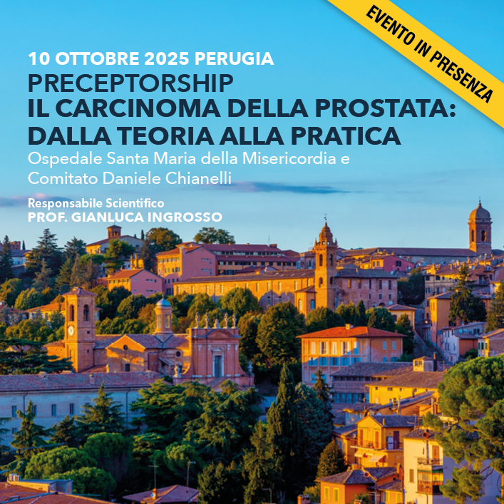PRECEPTORSHIP Il carcinoma della prostata: dalla teoria alla pratica