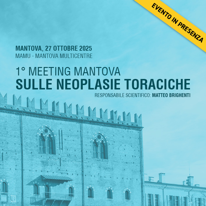 1° MEETING MANTOVA SULLE NEOPLASIE TORACICHE