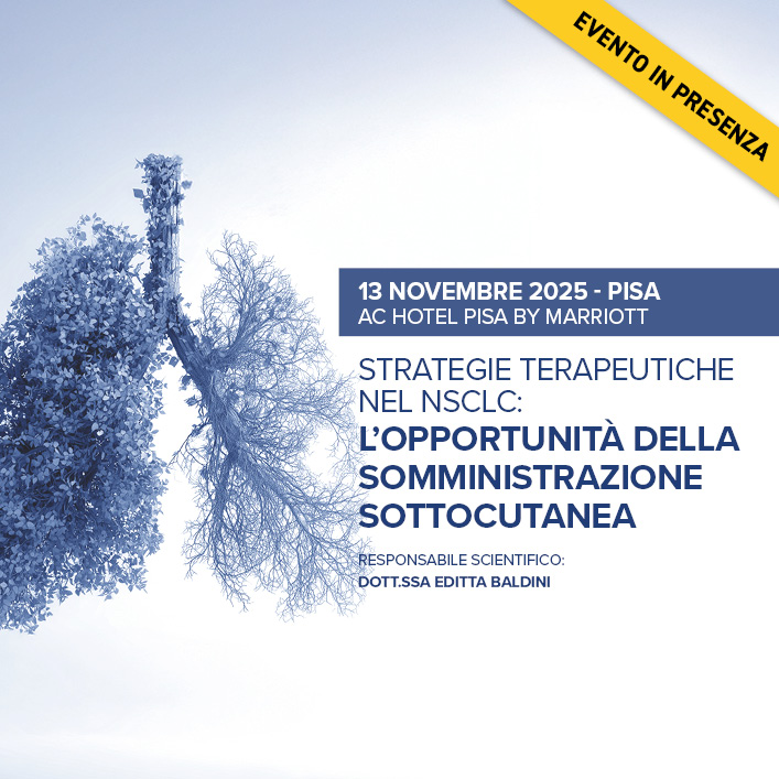 STRATEGIE TERAPEUTICHE NEL NSCLC: L’OPPORTUNITÀ DELLA SOMMINISTRAZIONE SOTTOCUTANEA