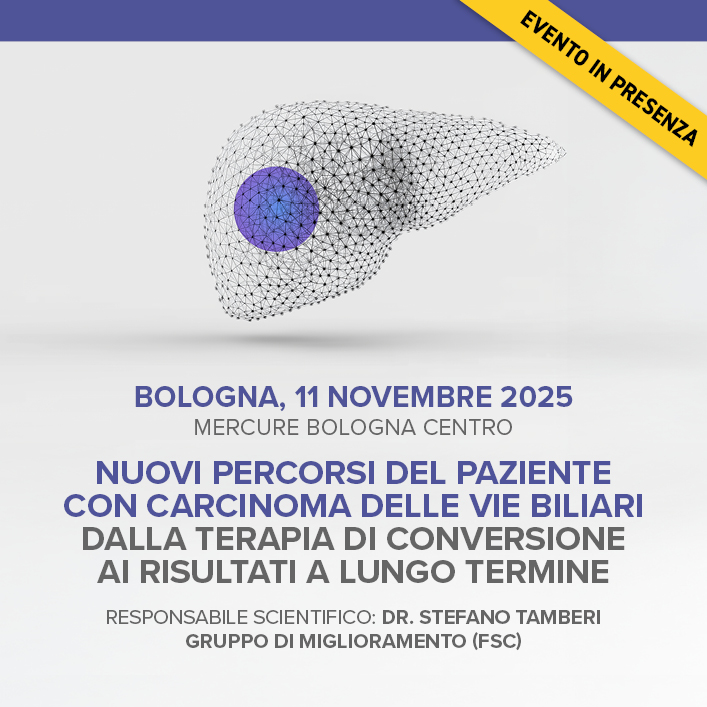 NUOVI PERCORSI DEL PAZIENTE CON CARCINOMA DELLE VIE BILIARI DALLA TERAPIA DI CONVERSIONE AI RISULTATI A LUNGO TERMINE
