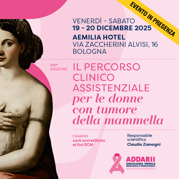 IL PERCORSO CLINICO ASSISTENZIALE PER LE DONNE CON TUMORE DELLA MAMMELLA