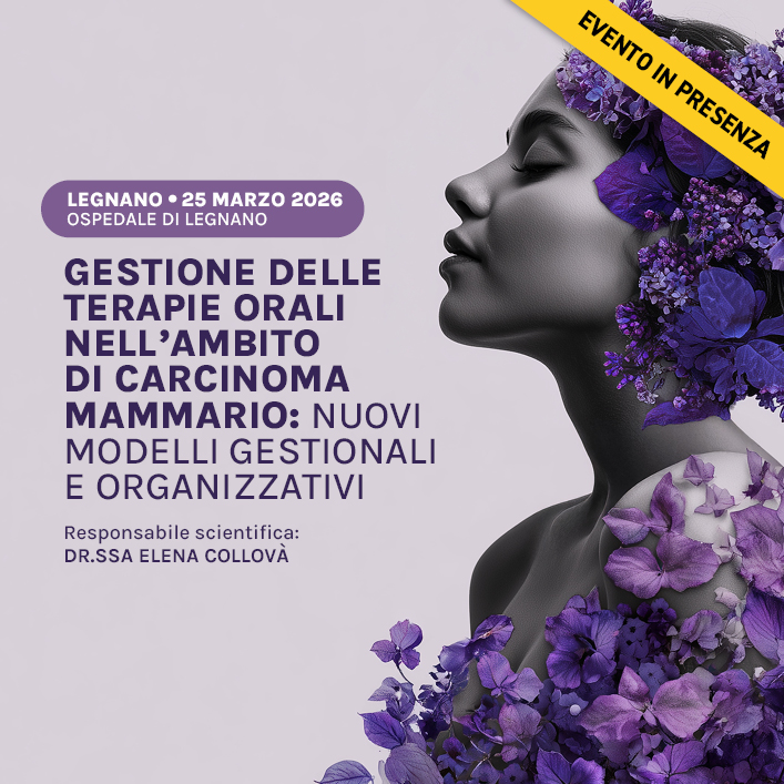 Gestione delle terapie orali nell’ambito di carcinoma mammario: nuovi modelli gestionali e organizzativi
