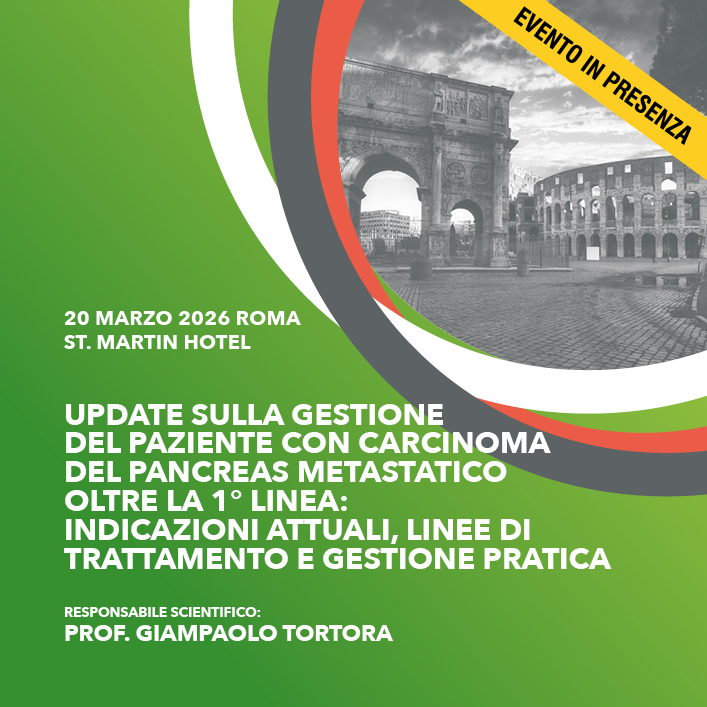 UPDATE SULLA GESTIONE DEL PAZIENTE CON CARCINOMA DEL PANCREAS METASTATICO OLTRE LA 1° LINEA:  indicazioni attuali, linee di trattamento e gestione pratica