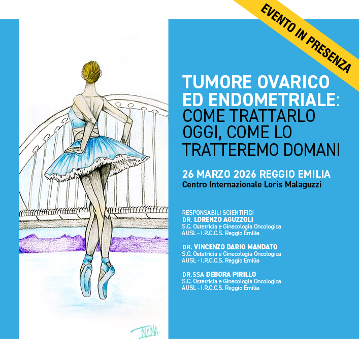 Tumore Ovarico ed Endometriale:  Come Trattarlo Oggi, Come lo Tratteremo Domani