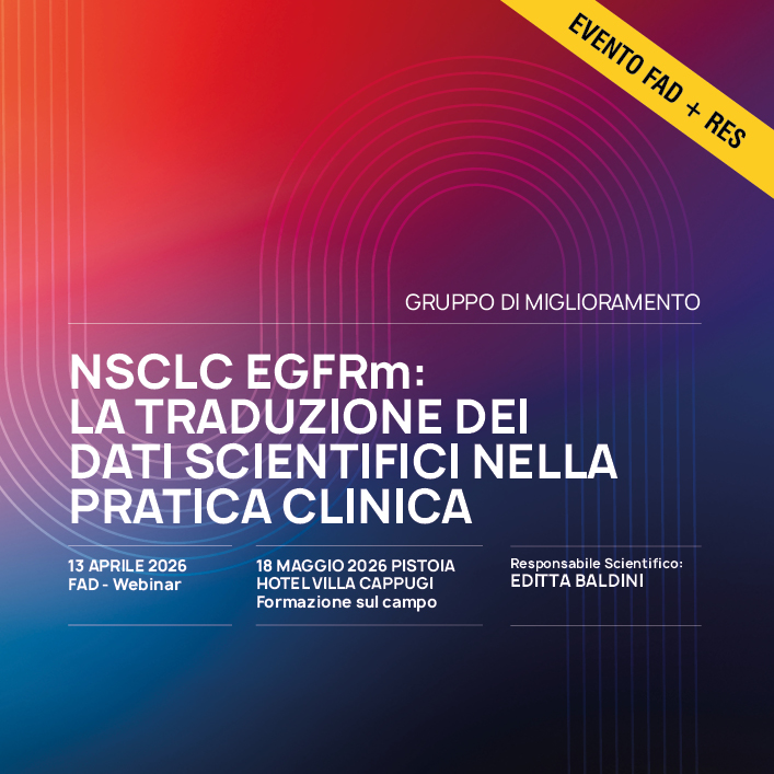 NSCLC EGFRm: la traduzione dei dati scientifici nella pratica clinica