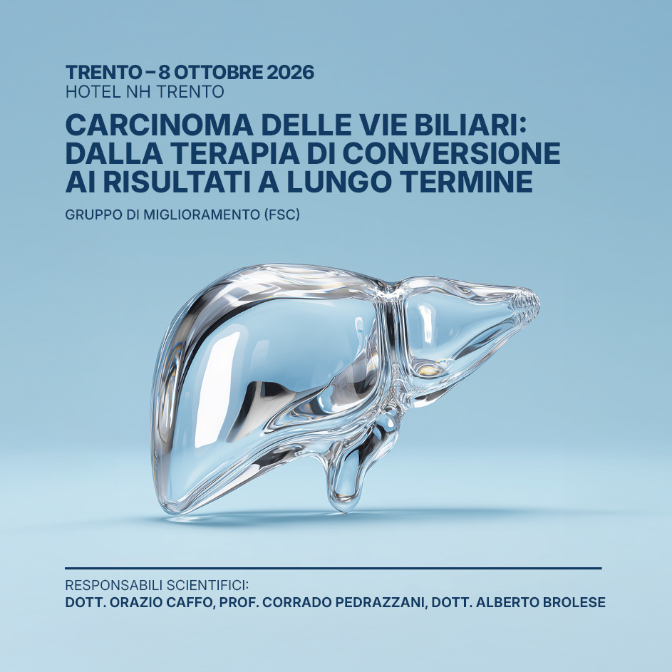CARCINOMA DELLE VIE BILIARI: DALLA TERAPIA DI CONVERSIONE AI RISULTATI A LUNGO TERMINE