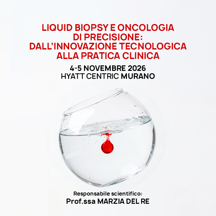 Liquid Biopsy e Oncologia di Precisione: dall’innovazione tecnologica alla pratica clinica