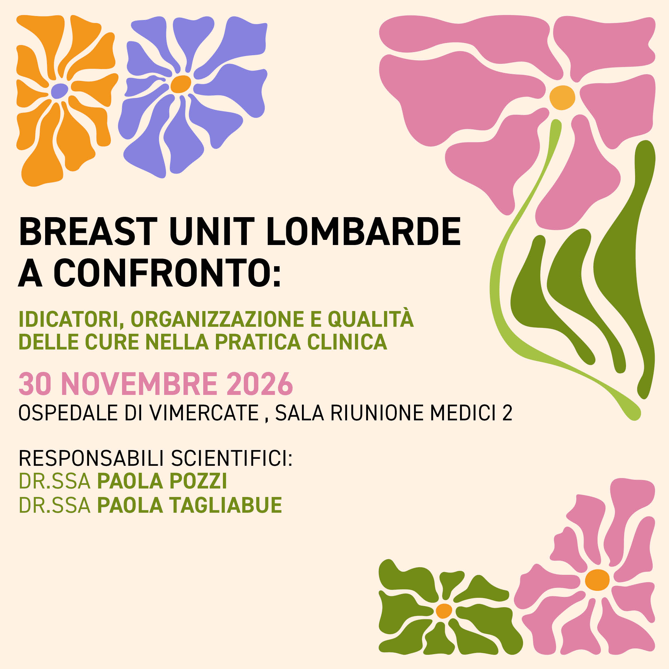 Breast Unit Lombarde a Confronto: indicatori, organizzazione e qualità delle cure nella pratica clinica